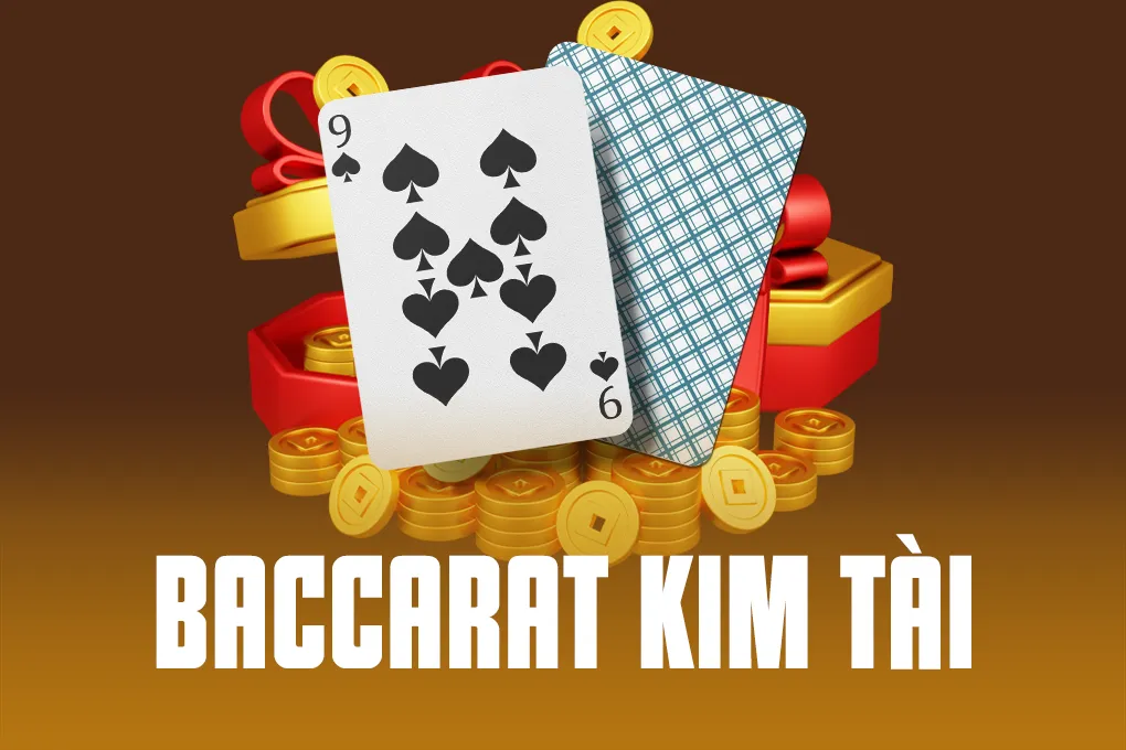 Khám Phá Thế Giới Baccarat Kim Tài Chiến Thuật Bí Quyết Thắng Lớn